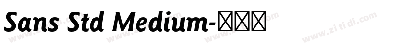 Sans Std Medium字体转换